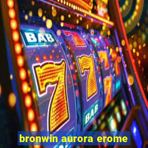 bronwin aurora erome